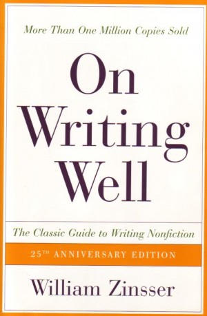 On Writing Well, by William Zinsser